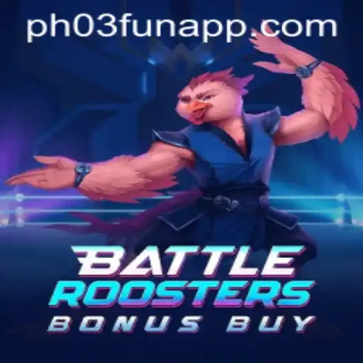 BattleRoostersBonusBuy: A Thrilling Gaming Experience with PH03.FUN