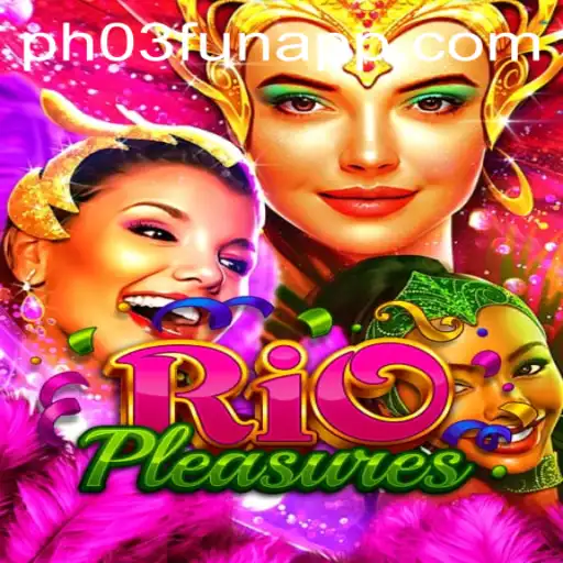 Discover the Thrilling World of RioPleasures: Play with PH03.FUN