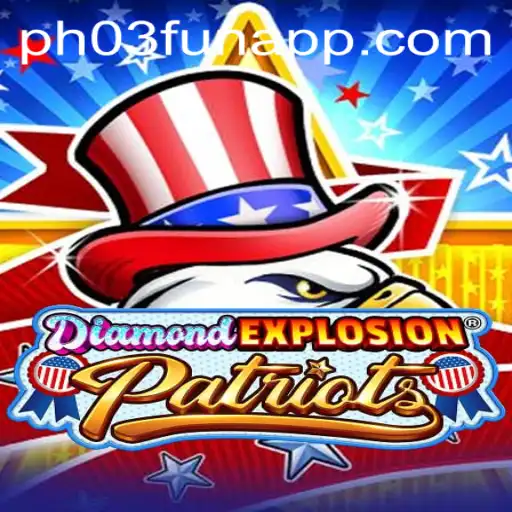 Unveiling the Thrills of DiamondExplosionPatriots: A Fun and Dynamic Game Experience