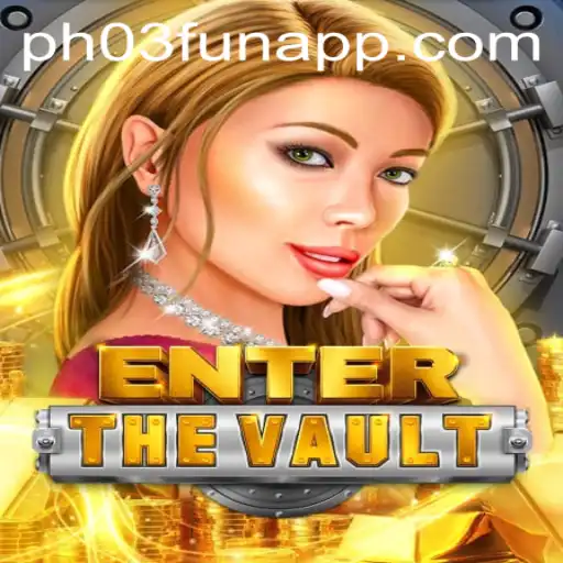 Exploring EntertheVault: An Immersive Gaming Experience with PH03.FUN