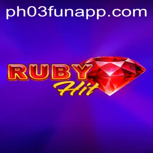 Discover RubyHit: The Ultimate Gaming Experience with PH03.FUN
